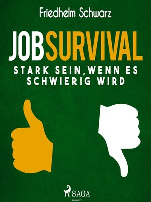 cover image of Jobsurvival--Stark sein, wenn es schwierig wird (Ungekürzt)